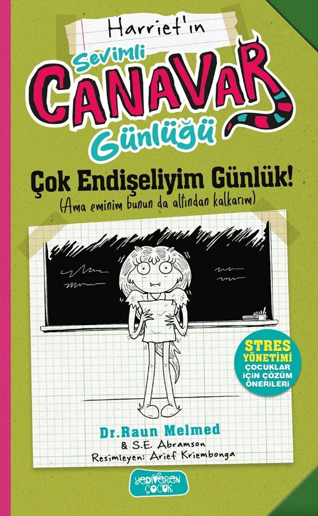 Sevimli Canavar Günlüğü / Çok Endişeliyim Günlük